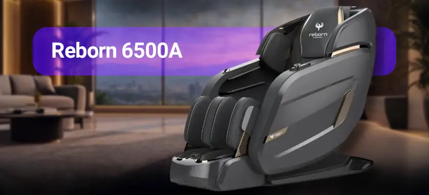 صندلی ماساژور Reborn 6500A یک مدل میان رده فوق العاده